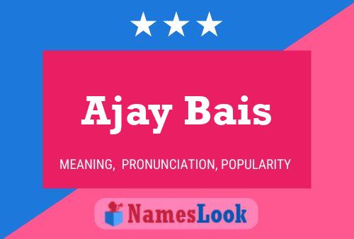 Poster del nome Ajay Bais