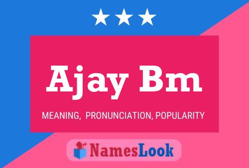 Poster del nome Ajay Bm