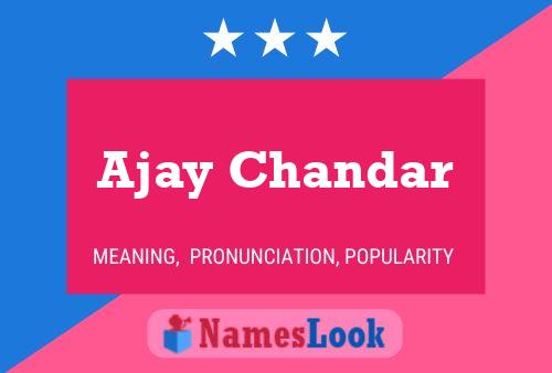 Poster del nome Ajay Chandar