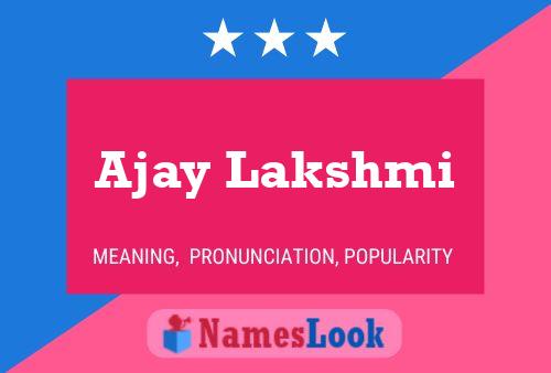 Poster del nome Ajay Lakshmi