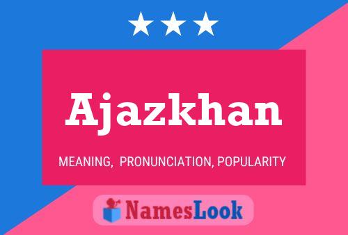 Poster del nome Ajazkhan