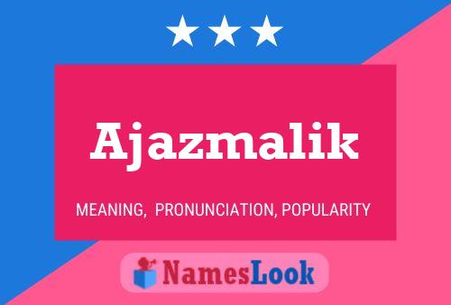 Poster del nome Ajazmalik