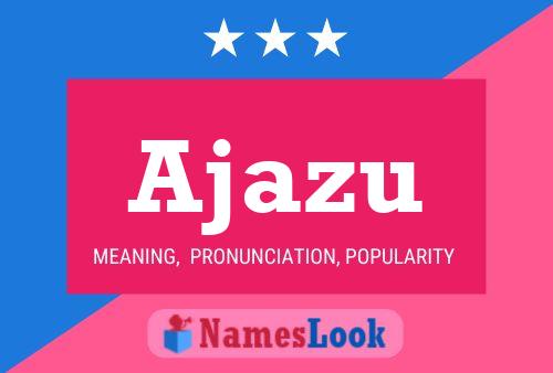 Poster del nome Ajazu