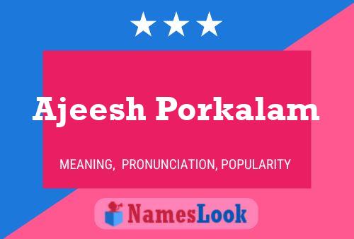 Poster del nome Ajeesh Porkalam