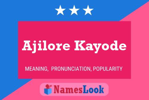 Poster del nome Ajilore Kayode