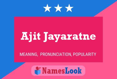 Poster del nome Ajit Jayaratne