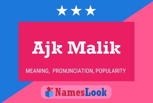 Poster del nome Ajk Malik