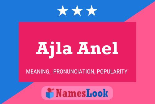 Poster del nome Ajla Anel