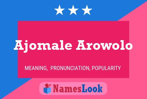 Poster del nome Ajomale Arowolo