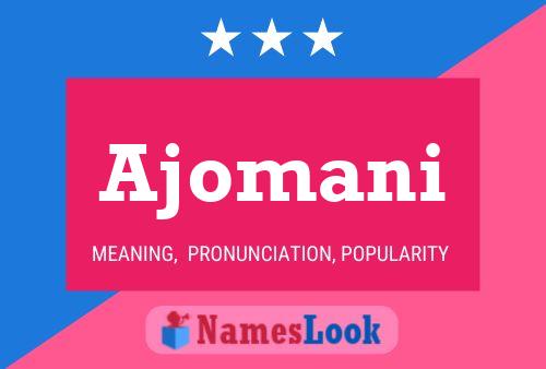 Poster del nome Ajomani