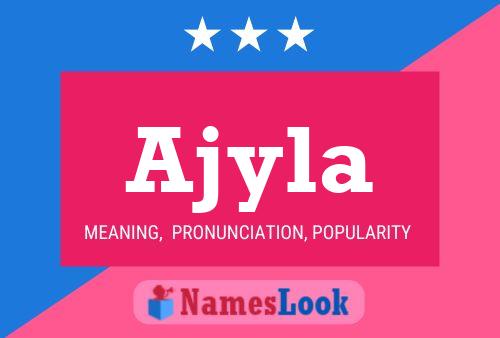 Poster del nome Ajyla