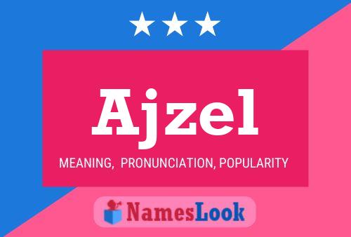 Poster del nome Ajzel