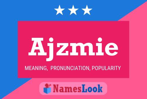 Poster del nome Ajzmie