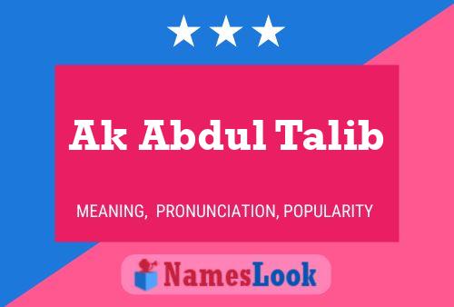 Poster del nome Ak Abdul Talib