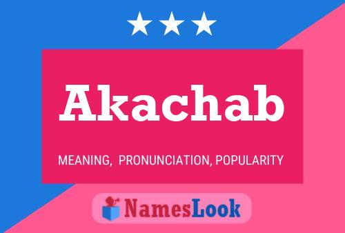 Poster del nome Akachab