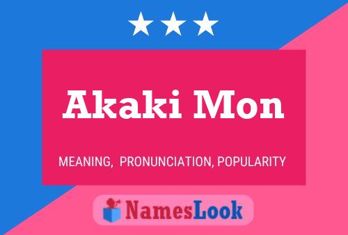 Poster del nome Akaki Mon