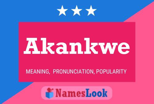 Poster del nome Akankwe