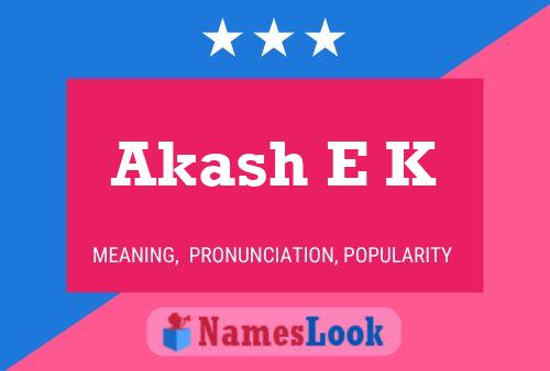 Poster del nome Akash E K