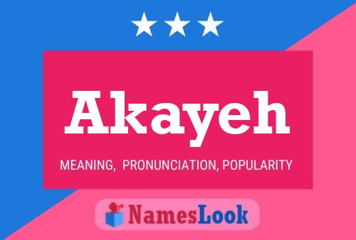 Poster del nome Akayeh