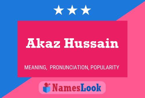 Poster del nome Akaz Hussain