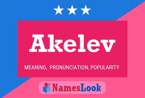 Poster del nome Akelev