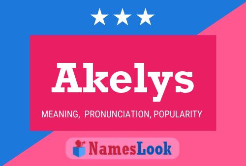 Poster del nome Akelys