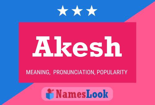 Poster del nome Akesh