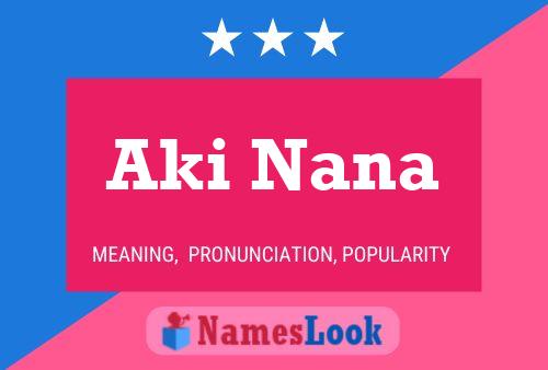 Poster del nome Aki Nana