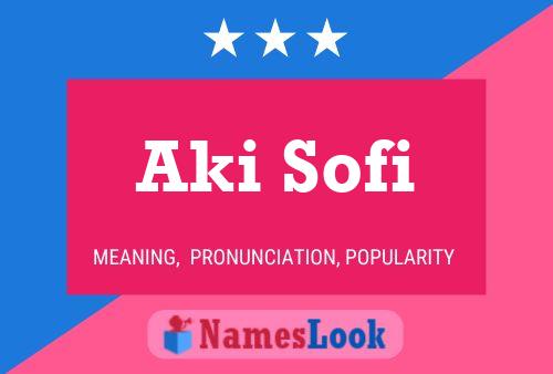 Poster del nome Aki Sofi