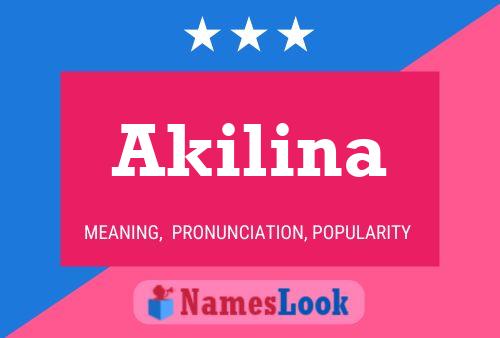 Poster del nome Akilina