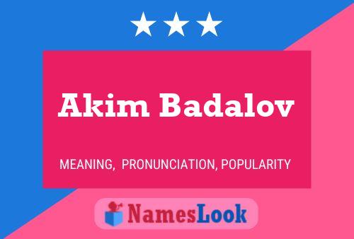 Poster del nome Akim Badalov