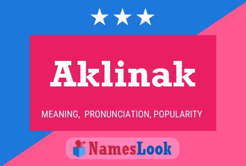 Poster del nome Aklinak