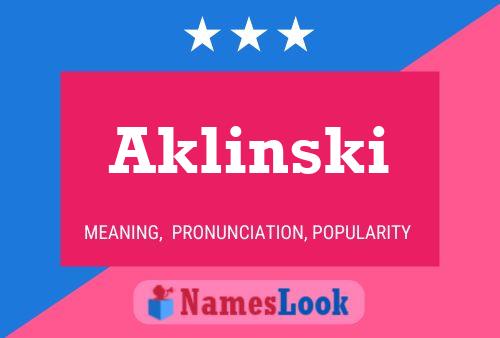 Poster del nome Aklinski