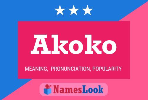 Poster del nome Akoko