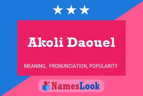 Poster del nome Akoli Daouel