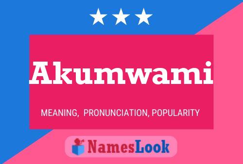 Poster del nome Akumwami