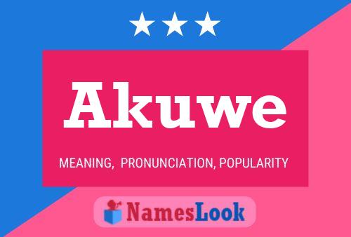 Poster del nome Akuwe