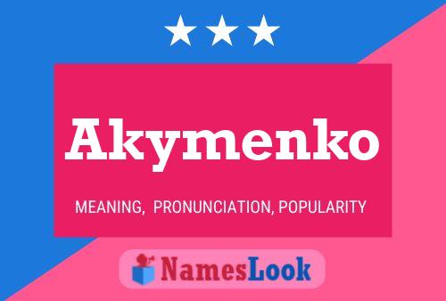 Poster del nome Akymenko