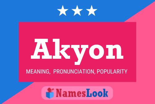 Poster del nome Akyon