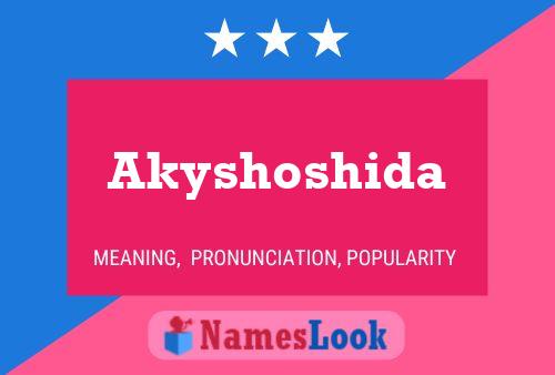 Poster del nome Akyshoshida