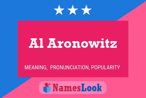 Poster del nome Al Aronowitz