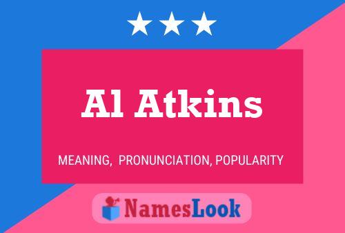 Poster del nome Al Atkins