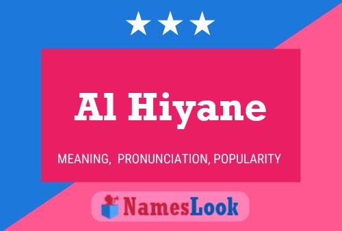 Poster del nome Al Hiyane