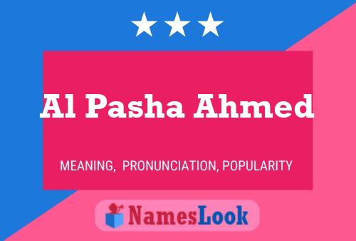 Poster del nome Al Pasha Ahmed