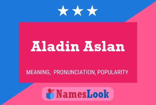 Poster del nome Aladin Aslan