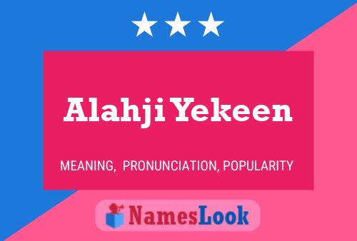 Poster del nome Alahji Yekeen