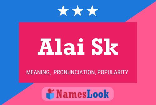 Poster del nome Alai Sk