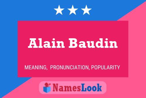 Poster del nome Alain Baudin