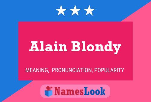 Poster del nome Alain Blondy