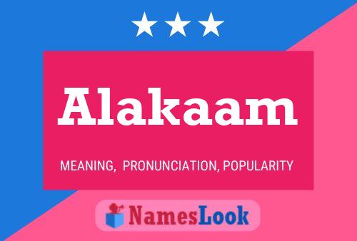 Poster del nome Alakaam